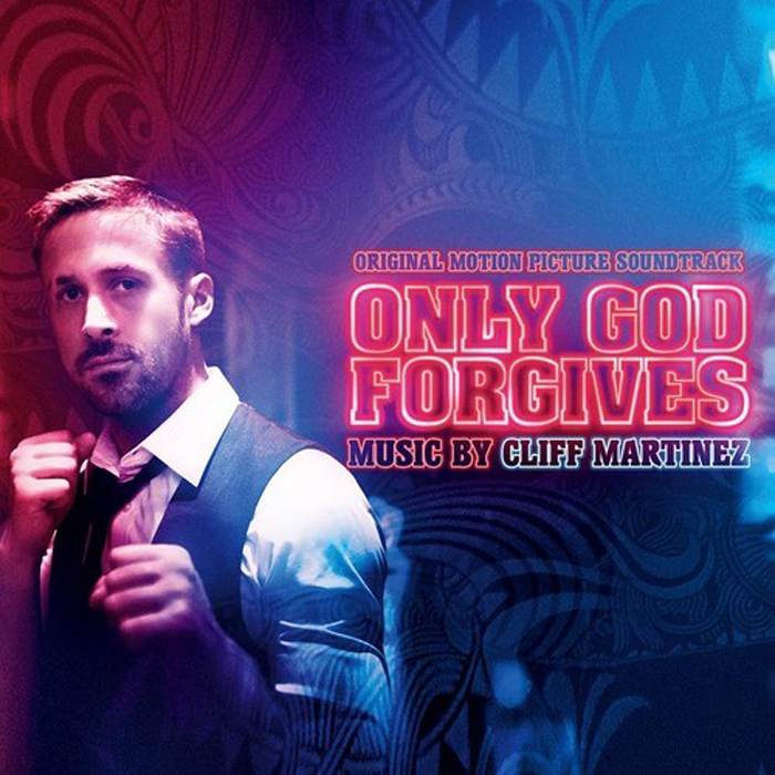 Only God Forgives-Cliff Martinez