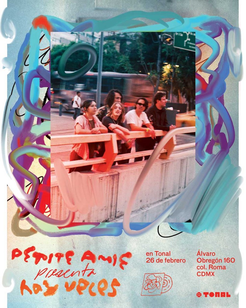 Poster del concierto de Petite Amie en Tonal programado para el 26 de febrero de 2025.